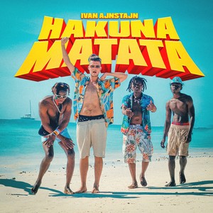 Hakuna Matata (feat. Betino, Ibrox & Kade)