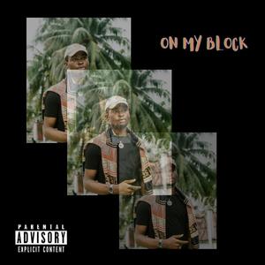 On My Block (Explicit)