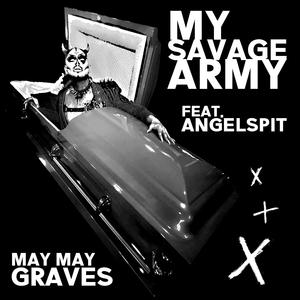 My Savage Army (feat. Angelspit)