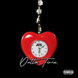 Outta Time (Explicit)