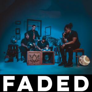 Faded(feat. J. Xeys, Jay Isaiah)