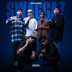 SWAGGAZ (Explicit)