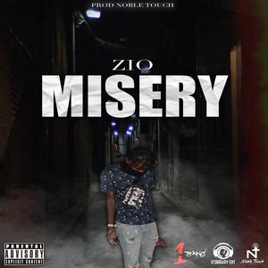 Misery (feat. Zio) [Explicit]