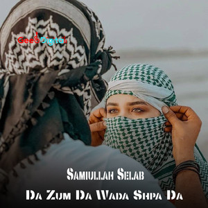 Da Zum Da Wada Shpa Da