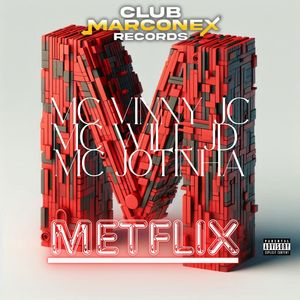 METFLIX (Explicit)