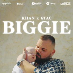 Biggie (feat. Khan)