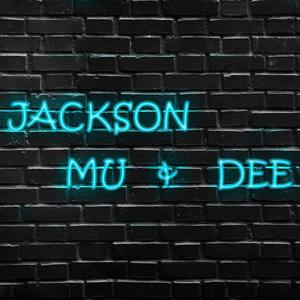 Jackson Mu u0026 Dee