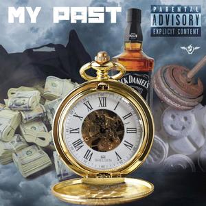 My Past(feat. Kene Wayne)