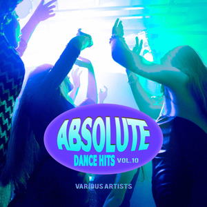 Various Artists - Absolute Dance Hits Vol.10