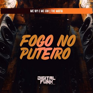 Fogo no Puteiro (Explicit)