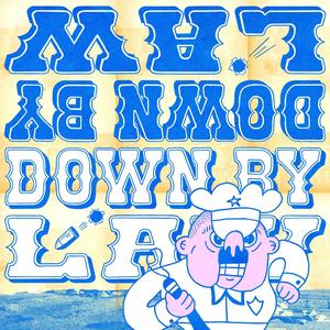 Down by Law (feat. Old Grape God & Jointsy) [Explicit]