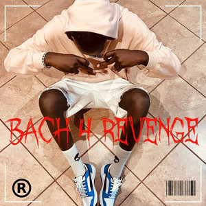 Bach4Revenge (R.O.T RELOAD) [Explicit]