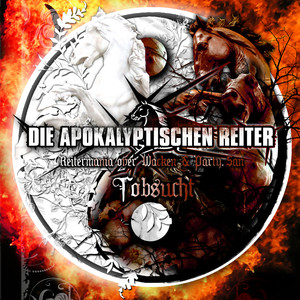 Tobsucht (Reitermania Over Wacken & Party.San) [Explicit]