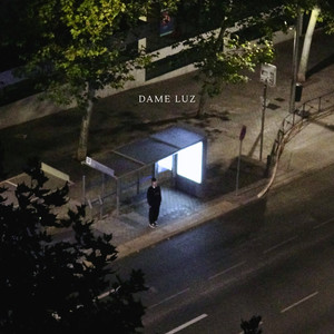 DAME LUZ