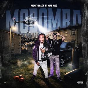 Mo Bomba (feat. Mac Moo) (Explicit)