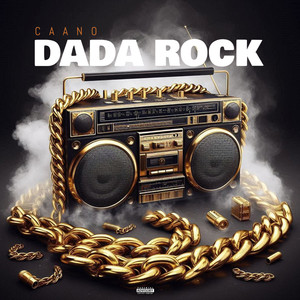 Dada Rock (Explicit)