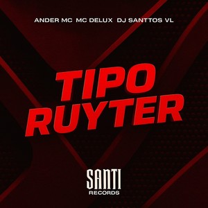 Tipo Ruyter (Explicit)