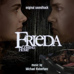 Frieda - Coming Home (Original Soundtrack)