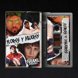 Flores y Mujeres (Explicit)