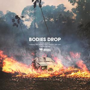 Bodies Drop (feat. Mbf Alimightymo, Swervo & DSK) [Explicit]