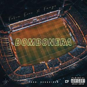 Bombonera (feat. Fango) [Explicit]