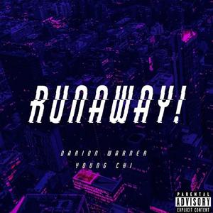 Runaway(feat. Young Chi) (Explicit)