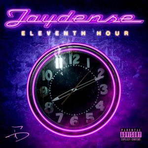 ELEVENTH HOUR (Explicit)