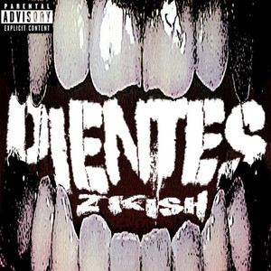 DIENTES (Explicit)