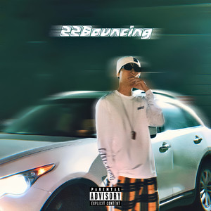 22Bouncing (Explicit)