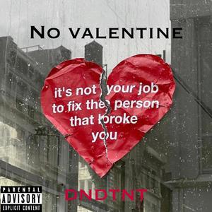 No Valentine (Explicit)