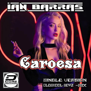 Caroesa (Oldskool Boyz Techno Version)