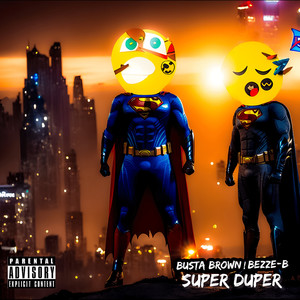 Super Duper (Explicit)