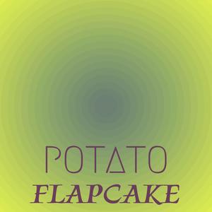 Potato Flapcake
