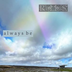 Always Be (feat. Ryland Shelton & Libby Lavella)