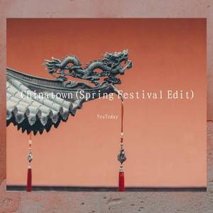 Chinatown (Spring Festival)