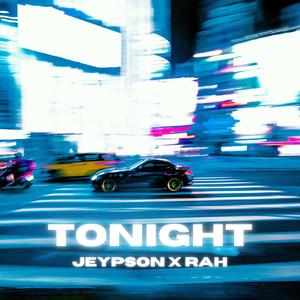 Tonight (feat. Rah)