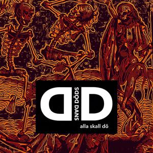 Alla Skall Dö (feat. Christopher Stone Kärnsund)