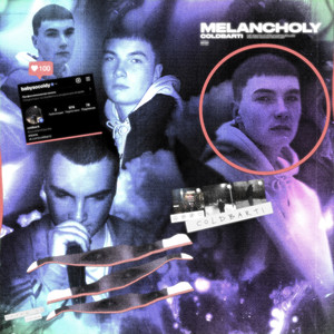 melancholy (Explicit)