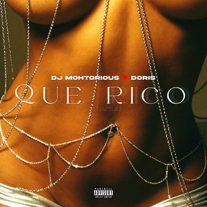 Que rico (Chapter 2) [Explicit]