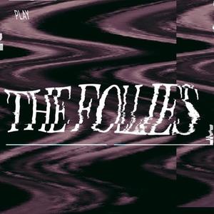 The Follies EP (Explicit)