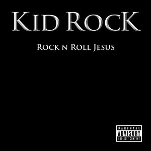 Rock n Roll Jesus (Explicit)