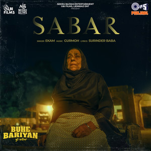 Sabar (From "Buhe Bariyan")