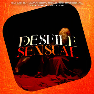 Desfile Sensual (Explicit)