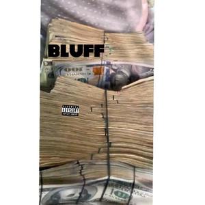 Bluff (Explicit)