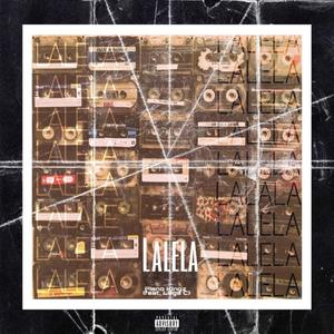 LALELA (feat. Lega C)