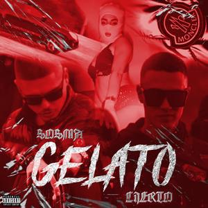 Gelato (feat. Rampo) [Explicit]