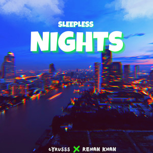 Sleepless Nights (Explicit)