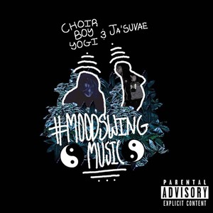 #Moodswingmusic (Explicit)