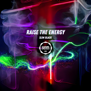 Raise The Energy