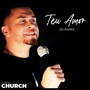 Teu Amor(Na Church)[Ao Vivo]